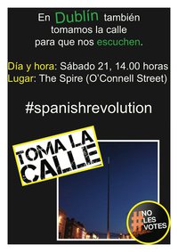 Click on image to see full-sized version Protest: for a true democracy now! (Dublin) #acampadadublin #spanishrevolution #democraciareal #nolesvotes #yeswecamp