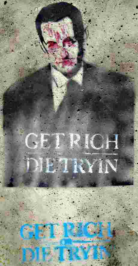 Get Rich or Die Tryin